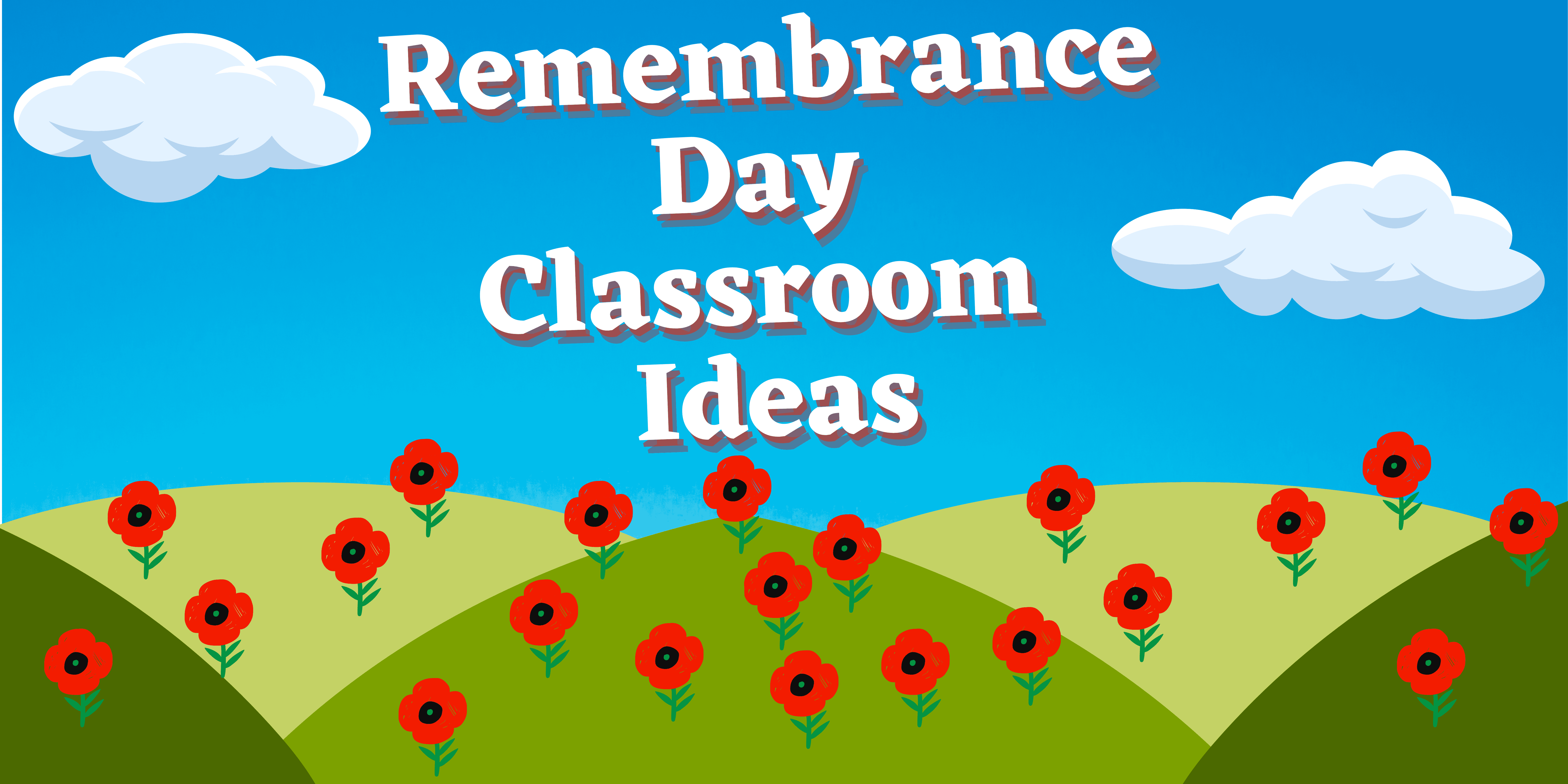 Remembrance Day Classroom Ideas | Konflux Theatre In Education